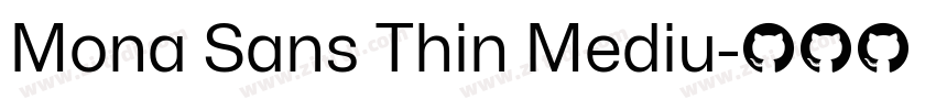 Mona Sans Thin Mediu字体转换